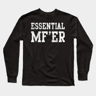 Essential MFER Worker Covid 19 Long Sleeve T-Shirt